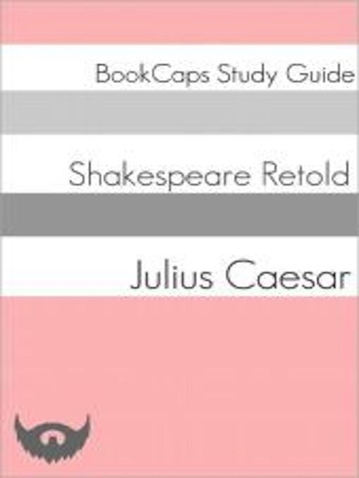 Title details for Julius Caesar In Plain and Simple English (A Modern Translation and the Original Version) by BookCaps - Wait list